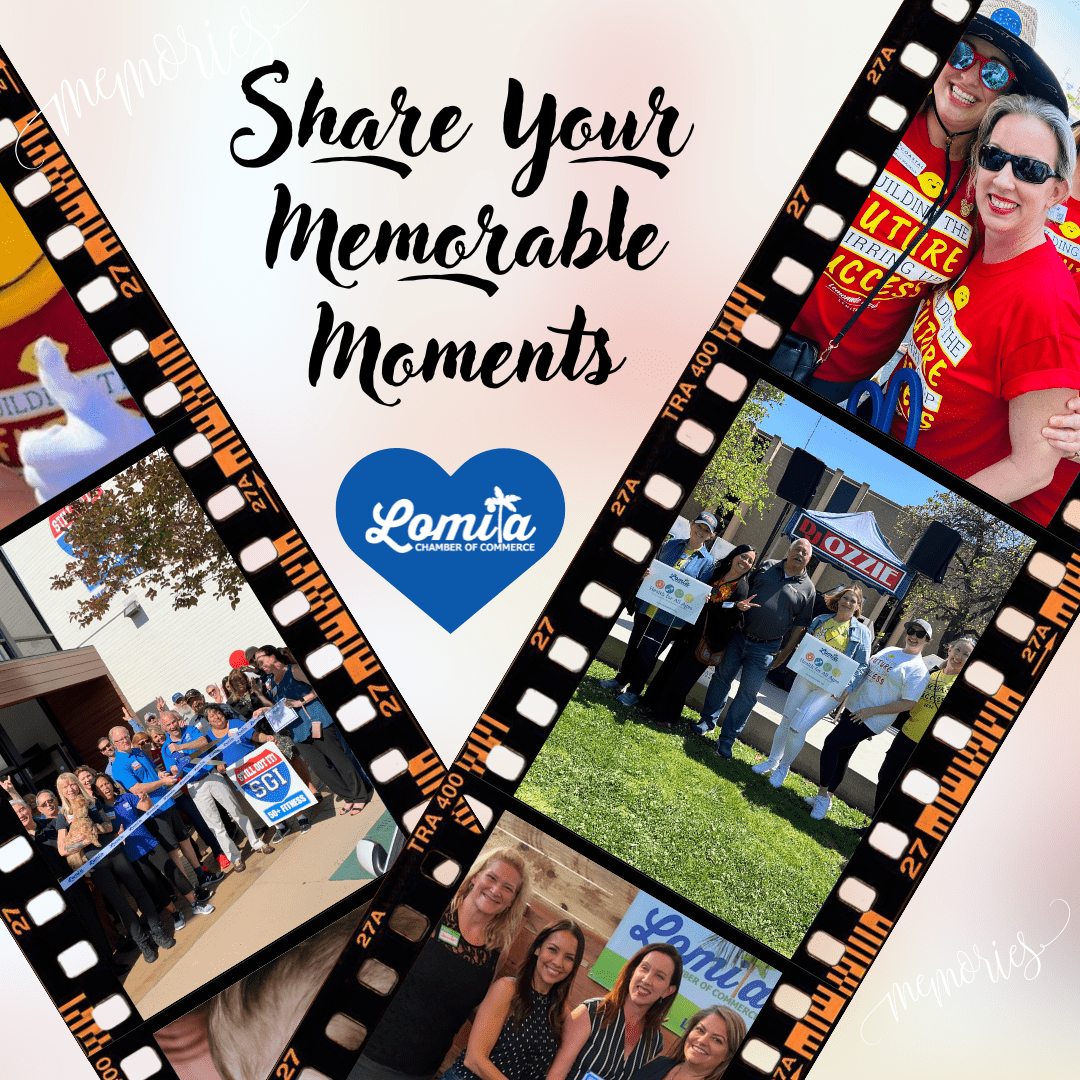 Share Your Lomita Chamber Moments & Win!